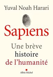 SAPIENS (EDITION 2022) - UNE BREVE HISTOIRE DE LHUMANITE , Paperback by HARARI YUVAL NOAH