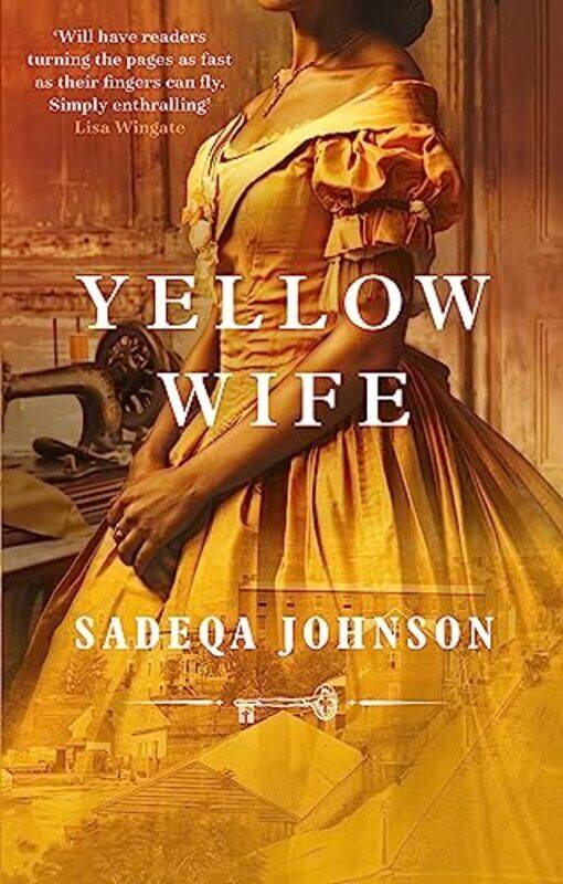 

Yellow Wife by Sadeqa Johnson-Paperback