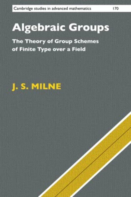 

Algebraic Groups by Paul Imperial War Museum UK CornishNicholas J Professor of Material Culture at Bristol University UK Saunders-Paperback