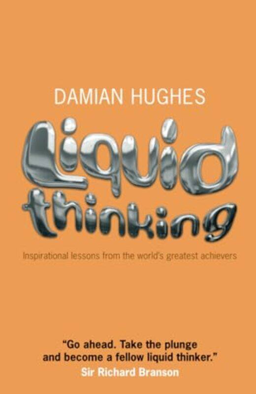 

Liquid Thinking by Damian Hughes-Paperback