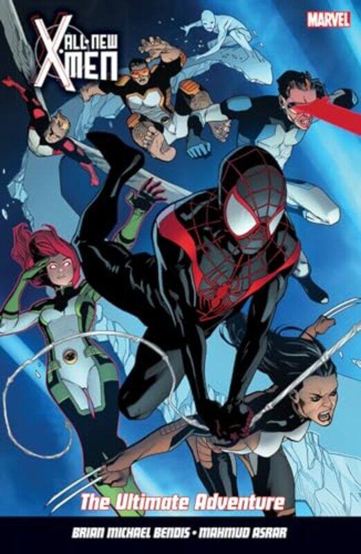 

All New XMen Vol 6 The Ultimate Adventure by Brian Michael Bendis-Paperback
