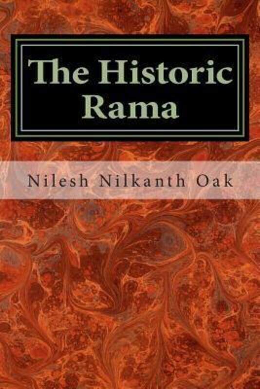 

The Historic Rama: Indian Civilization at the End of Pleistocene