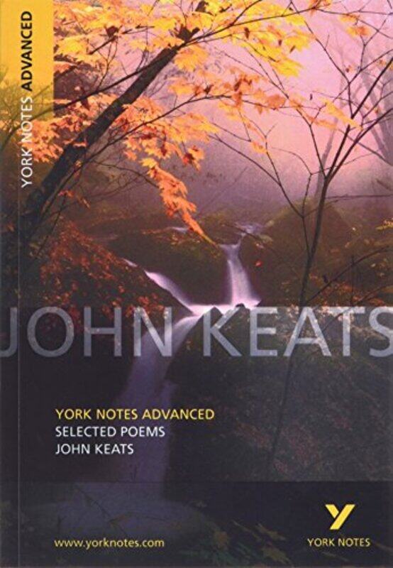 

Selected Poems Of John Keats York Notes Advanced Everything You Need To Catch Up Study And Prepare Keats, John - Byron, Glennis Paperback