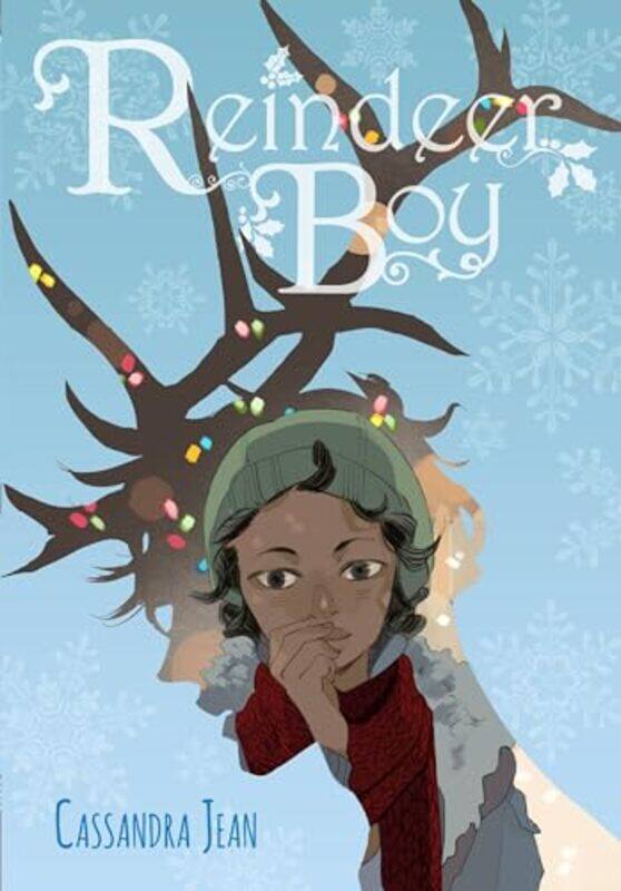 

Reindeer Boy by Cassandra Jean-Paperback