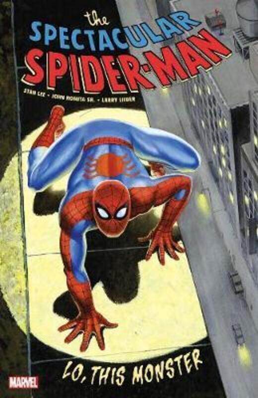 

Spectacular Spider-Man: Lo, This Monster,Paperback,By :Stan Lee