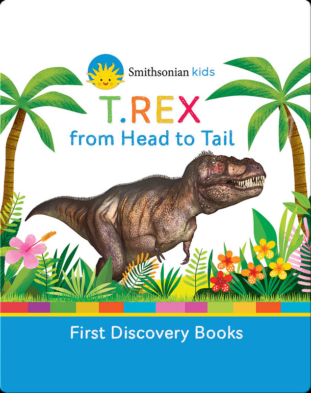 

T.Rex: From Head to Tail, Board Book, By: Patricia J Murphy