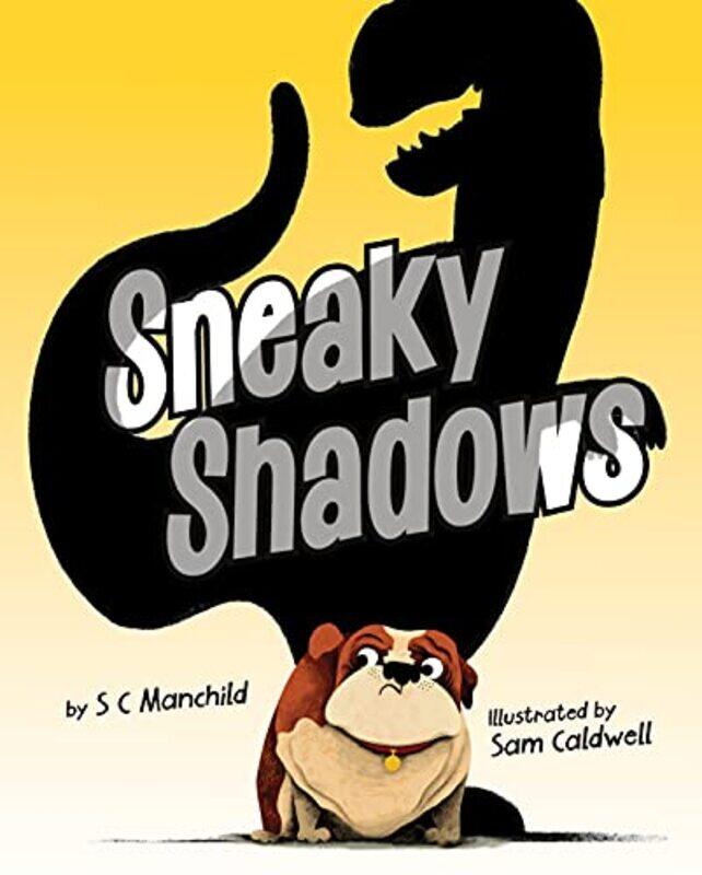 

Sneaky Shadows by SC ManchildSam Caldwell-Hardcover