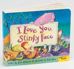 I Love You, Stinky Face.paperback,By :McCourt, Lisa - Moore, Cyd