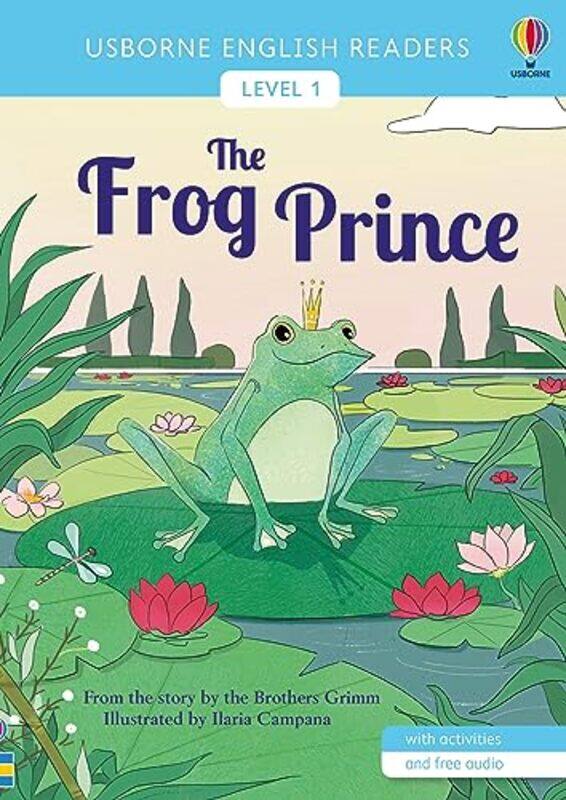 

The Frog Prince by Laura CowanIlaria illustrator Campana-Paperback