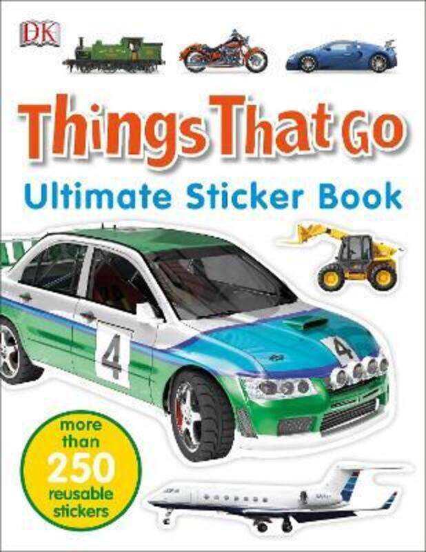 

Things That Go Ultimate Sticker Book,Paperback, By:DK