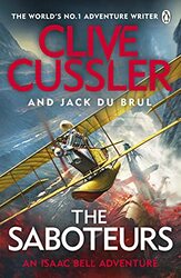 The Saboteurs by Clive CusslerJack du Brul-Paperback