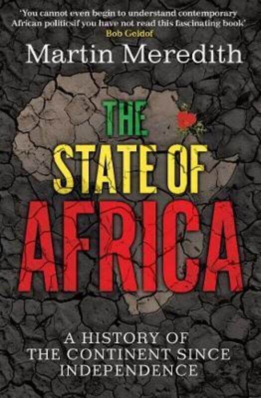 

The State of Africa: A History of the Continent Since Independence.paperback,By :Meredith, Martin