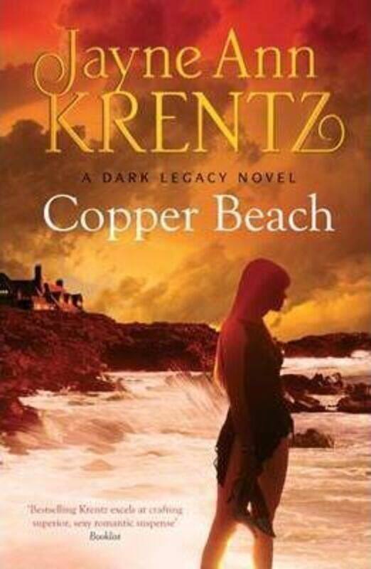 

Copper Beach (Dark Legacy Novel).paperback,By :Jayne Ann Krentz