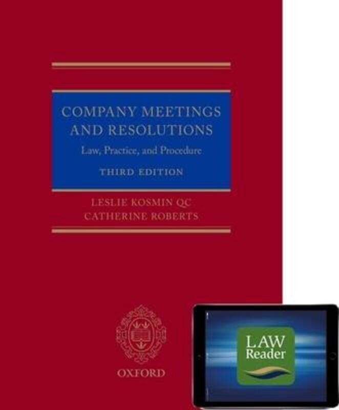 

Company Meetings and Resolutions (Digital Pack): Law, Practice, and Procedure.paperback,By :Kosmin, Leslie, QC (University of Cambridge) - Roberts, Ca