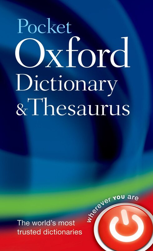 Pocket Oxford Dictionary and Thesaurus, Hardcover Book, By: Oxford Dictionaries