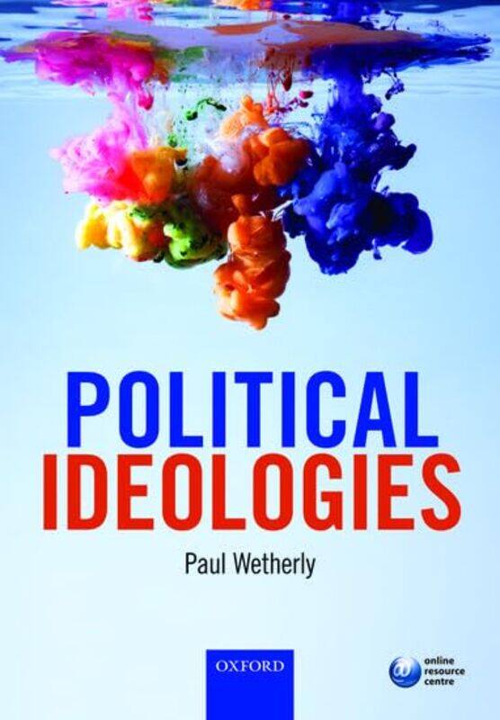 

Political Ideologies by Paul Reader in Politics, Reader in Politics, Leeds Beckett University Wetherly-Paperback