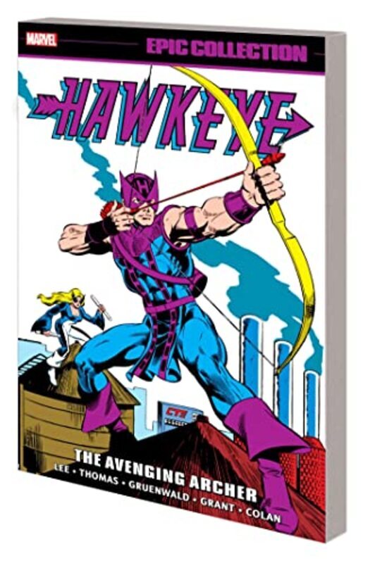 Hawkeye Epic Collection: The Avenging Archer , Paperback by Lee, Stan