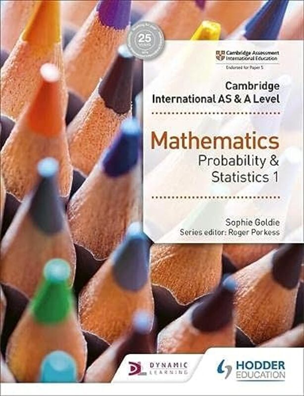 Cambridge International AS & A Level Mathematics Probability & Statistics 1,Paperback by Goldie, Sophie