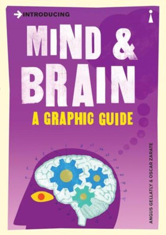 

Introducing Mind and Brain by Angus GellatlyOscar Zarate-Paperback