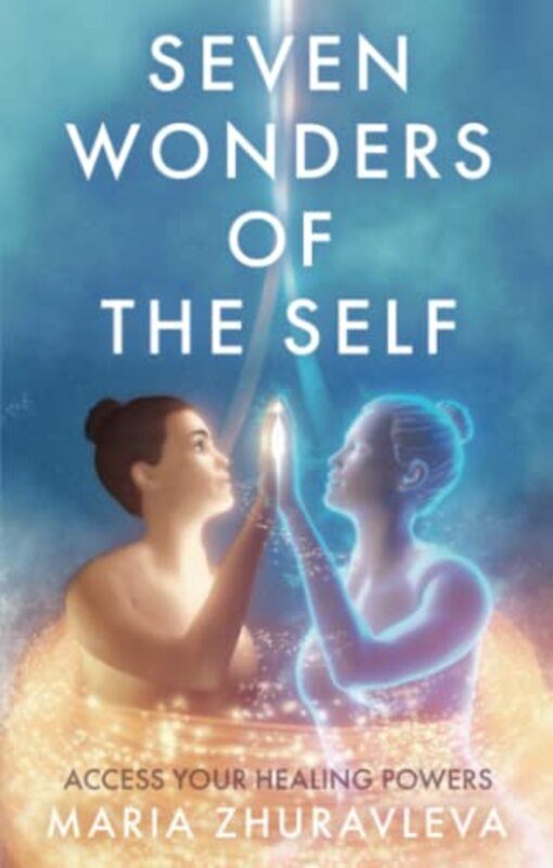 

Seven Wonders Of The Self by Maria Zhuravleva-Paperback