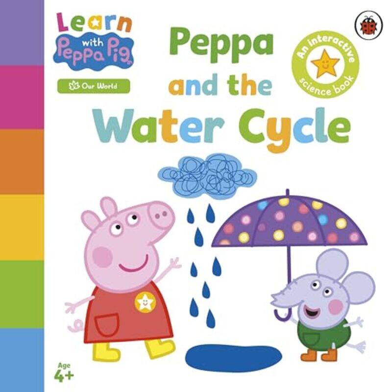 

Learn with Peppa Peppa and the Water Cycle by Peppa Pig-Paperback