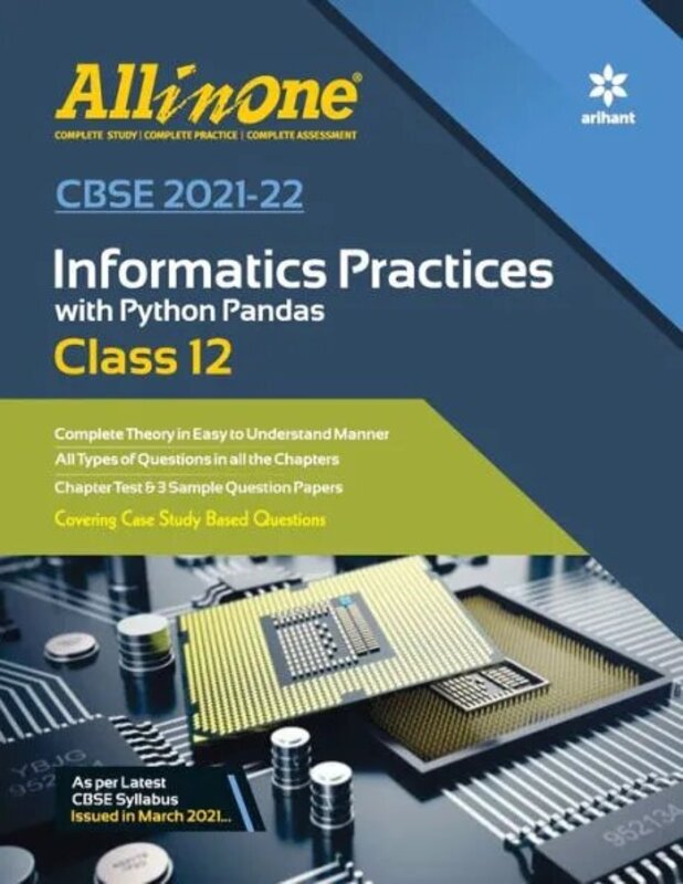 Cbse All in One Informatics Practices with Python Pandas Class 12 for 2022 Exam, Paperback Book, By: Neetu Gaikwad