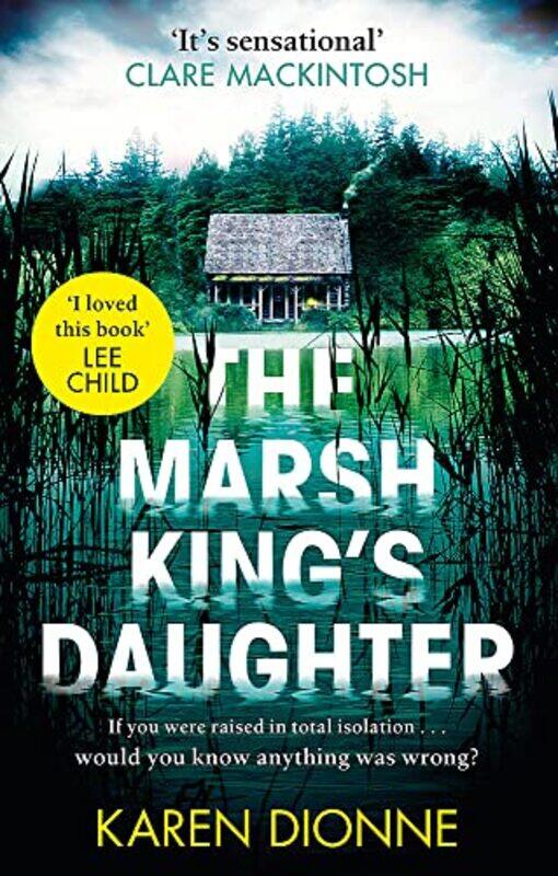 

The Marsh Kings Daughter by Karen Dionne-Paperback