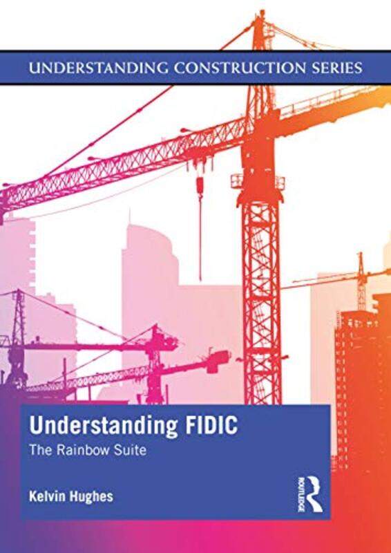 

Understanding FIDIC by E V Lucas-Paperback