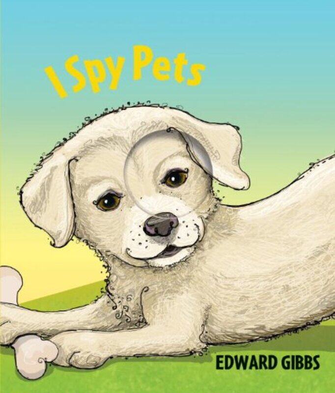 

I Spy Pets (I Spy Books), Hardcover Book, By: Edward Gibbs