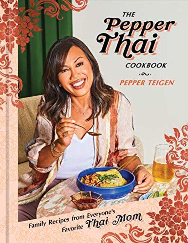 

The Pepper Thai Cookbook , Hardcover by Teigen, Pepper - Snyder, Garrett