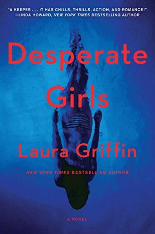 

Desperate Girls by Laura Griffin-Hardcover