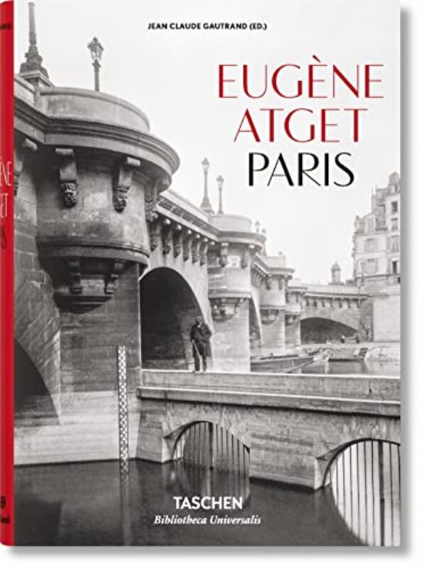 Eugene Atget. Paris , Hardcover by Jean Claude Gautrand