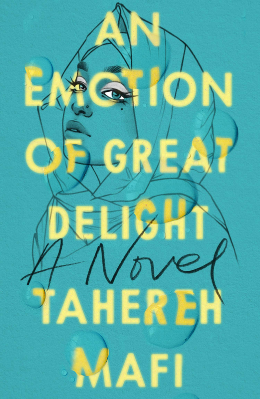 An Emotion of Great Delight, Paperback Book, By: Tahereh Mafi