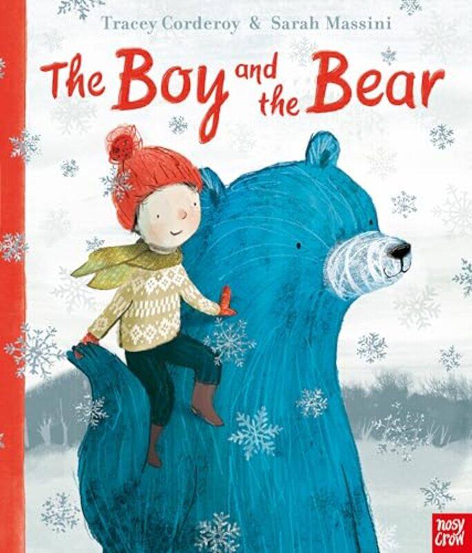 

The Boy and the Bear by Tracey CorderoySarah Massini-Paperback