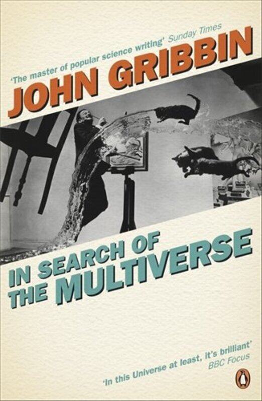

In Search of the Multiverse, Paperback Book, By: John Gribbin