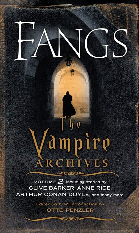 

Fangs: The Vampire Archives, Volume 2 (Vintage Crime/Black Lizard), Paperback Book, By: Otto Penzler