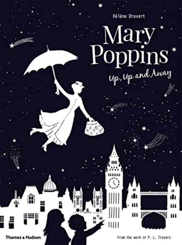 

Mary Poppins Up Up and Away by Helene Druvert-Hardcover