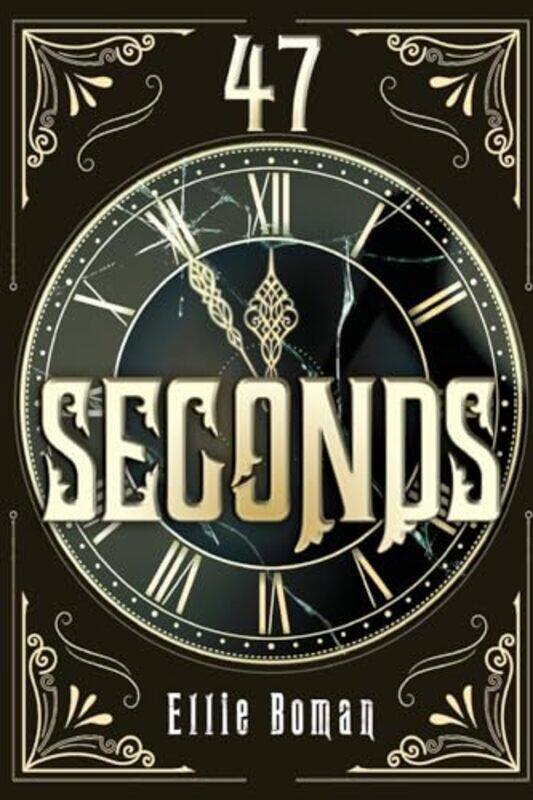 

47 Seconds by Ellie Boman-Paperback