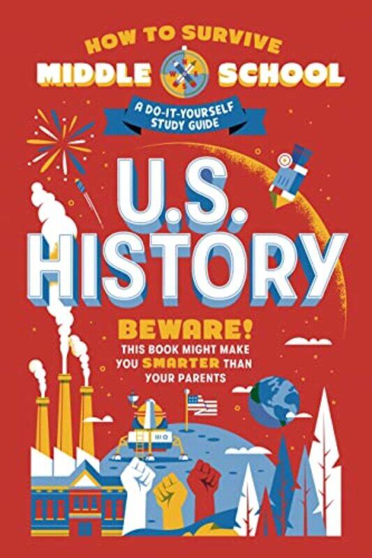 

How to Survive Middle School US History by Andrew JonesClive George-Paperback