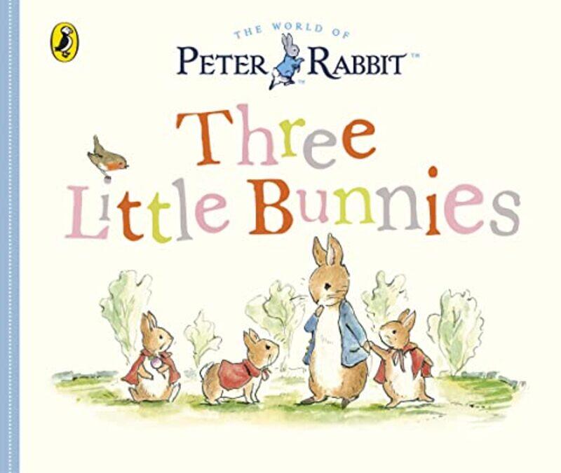 

Peter Rabbit Tales - Three Little Bunnies , Paperback by Beatrix Potter
