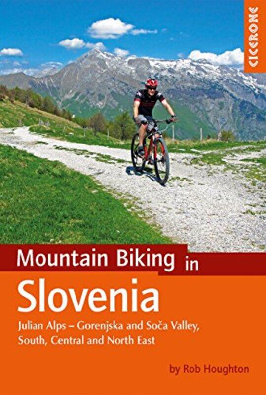 

Mountain Biking In Slovenia by Rob Houghton-Paperback