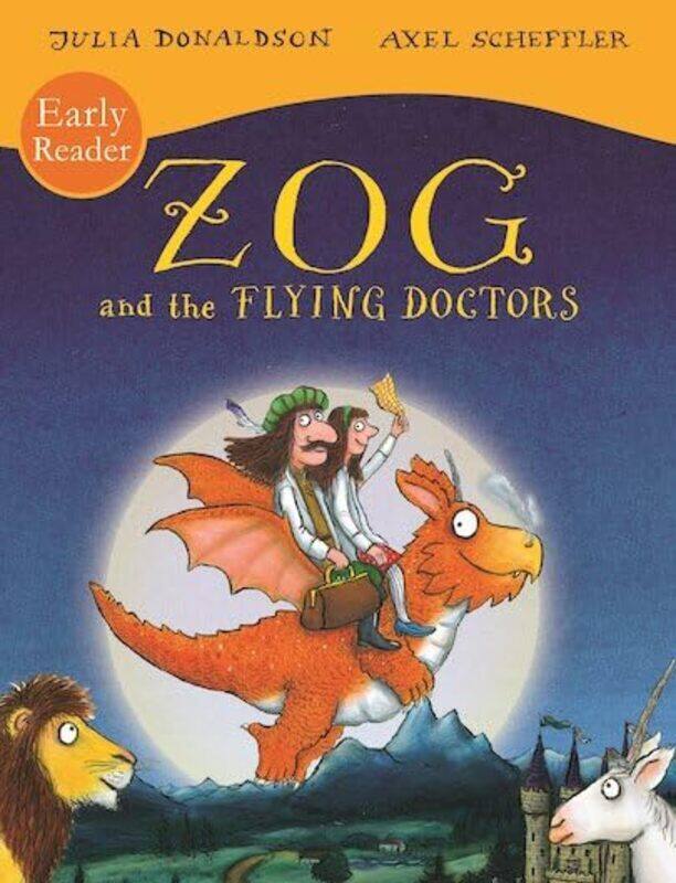 

Zog And The Flying Doctors Early Reader By Julia Donaldson Paperback