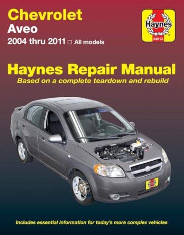 

Chevrolet Aveo 0411 Haynes Repair Manual by Nightingale-ConantThe Staff of Entrepreneur Media-Paperback