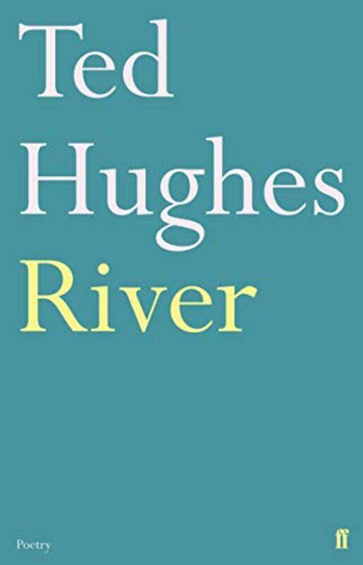 

River by Ted Hughes-Paperback