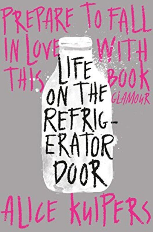 

Life on the Refrigerator Door, Paperback Book, By: Alice Kuipers