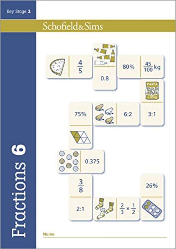 

Fractions Decimals and Percentages Book 6 Year 6 Ages 1011 by Hilary Schofield & SimsKollMills-Paperback