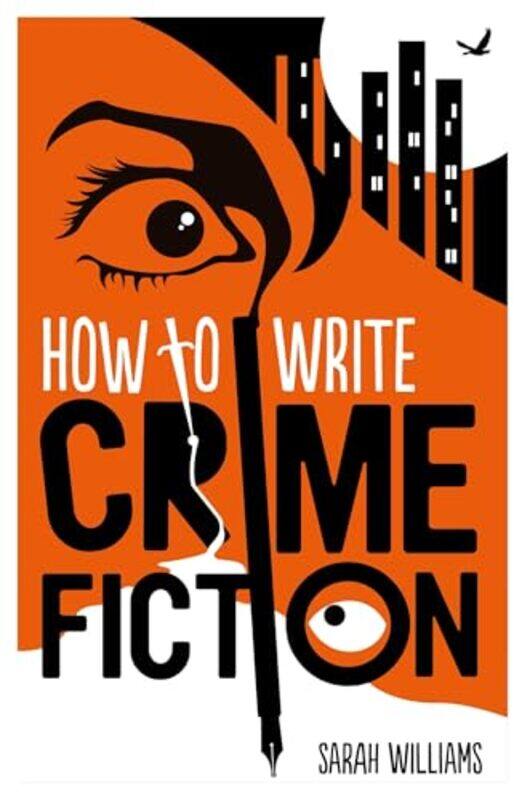 

How To Write Crime Fiction by The Editors of Hay House-Paperback