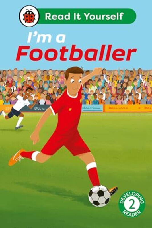 

Im a Footballer Read It Yourself Level 2 Developing Reader by Ladybird-Hardcover