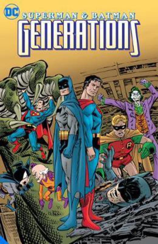 Superman and Batman: Generations Omnibus, Hardcover Book, By: John Byrne