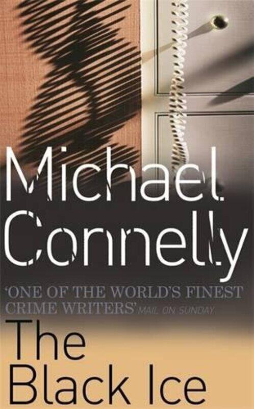

The Black Ice, Paperback, By: Michael Connelly